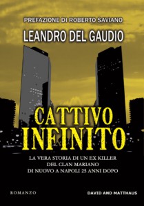 copertina del romanzo Cattivo infinito di Leandro Del Gaudio